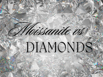 Moissanite vs. Lab Diamonds vs. Natural Diamonds